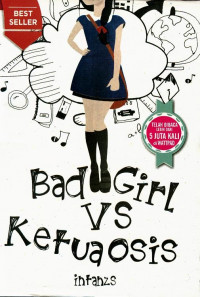 Image of Bad Girl VS Ketua Osis