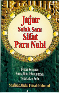 Image of Jujur Salah satu Sifat Para Nabi