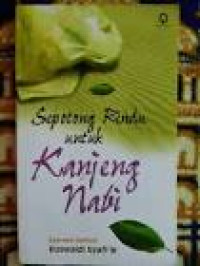 Image of Sepotong Rindu untuk Kanjeng Nabi